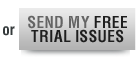 Send my FREE trial issue