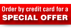 Order by Credit Card and Receive Special Offer
